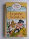 Comtesse de Ségur - Le général Dourakine