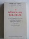 Charles Maurras - La démocratie religieuse