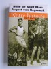 Hélie de Saint-Marc - Notre histoire. 1922 - 1945