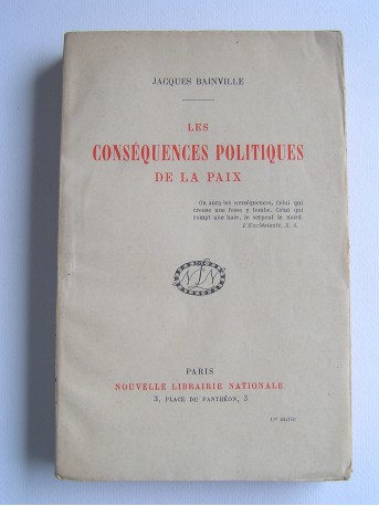 Jacques Bainville - Les conséquences politiques de la paix