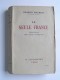Charles Maurras - La seule France. Chronique des jours d'épreuve