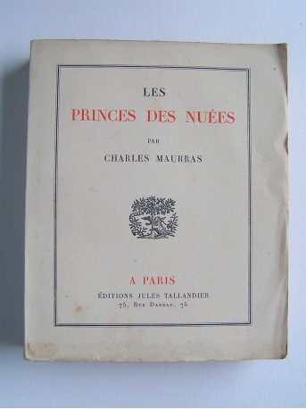 Charles Maurras - Les princes des nuées