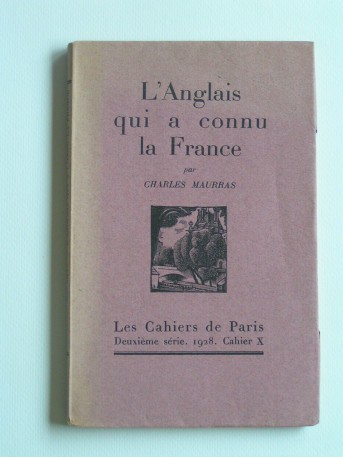 Charles Maurras - L'Anglais qui a connu la France