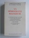 Charles Maurras - La démocratie religieuse