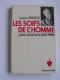 Jacques d'Arnoux - Les soifs de l'homme