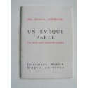 Monseigneur Marcel Lefèbvre - Un évêque parle. Mil neuf cent soixante-quinze