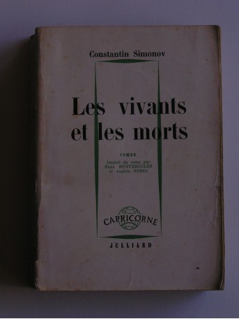 Constantin Simonov - Les vivants et les morts