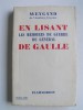 Général Maxime Weygand - En lisant les mémoires de guerre du général De Gaulle