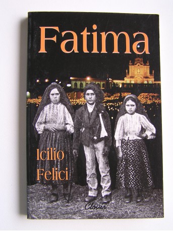 Icilio Felici - Fatima