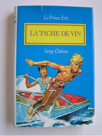 Serge Dalens - La tâche de vin