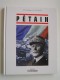 Jacques Legrand - Chroniques de l'histoire. Pétain
