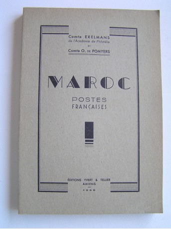 Comte Exelmans et Comte O. de Pomyers - Maroc. Poste française