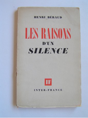 Henri Béraud - Les raisons d'un silence