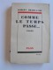 Robert Brasillach - Comme le temps passe