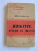 Berthe Bernage - Brigitte femme de France