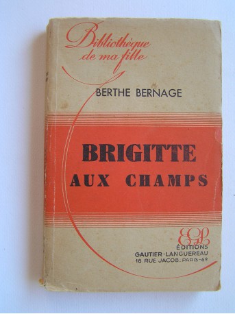 Berthe Bernage - Brigitte aux champs