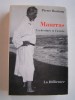 Maurras. La destinée et l'oeuvre