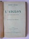 Edmond Rostand - L'Aiglon