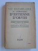 Honoré d'Estienne d'Orves - Vie exemplaire du commandant d'Estienne d'Orves. Papiers, carnets et lettres