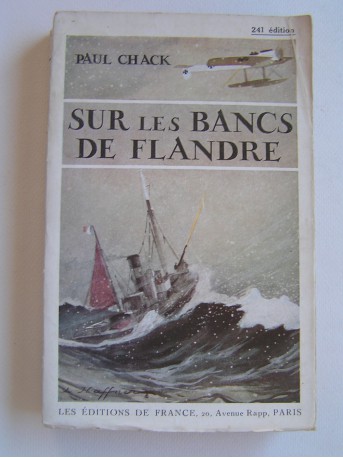 Paul Chack - Sur les bancs de Flandre