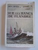 Paul Chack - Sur les bancs de Flandre