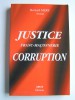Bernard Mery - Justice, Franc-Maçonnerie, corruption