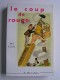 Karl Kolb - Le coup de rouge