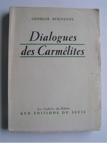 Georges Bernanos - Dialogues des Carmélites