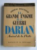 La grande énigme de la guerre Darlan, Amiral de la flotte