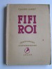 Claude Jamet - Fifi roi