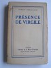 Robert Brasillach - Présence de Virgile