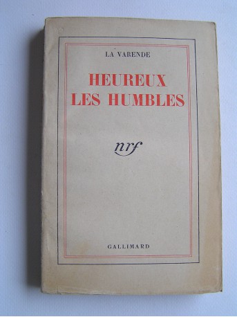 Jean de La Varende - Heureux les humbles