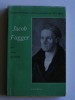 Léon Schick - Jacob Fugger. Un grand homme d'affaires au début du XVIème siècle - Jacob Fugger. Un grand homme d'affaires au début du XVIème siècle