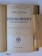 Général J. Rouquerol & Werner Beumelburg - Le drame de Douaumont et Douaumont 