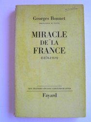 Ambassadeur de France Georges Bonnet - Miracle de la France