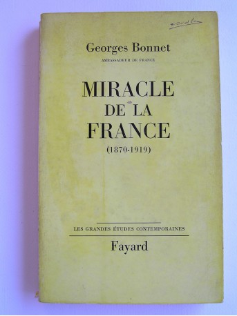 Ambassadeur de France Georges Bonnet - Miracle de la France