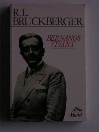 R.L. Bruckberger - bernanos vivant