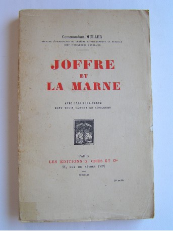 Commandant Muller - Joffre et la Marne