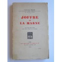 Commandant Muller - Joffre et la Marne