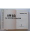 Barrie Pitt - 1918. Le dernier acte
