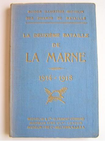 Anonyme - La deuxième bataille de la Marne