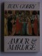 Ivan Gobry - Amour et mariage