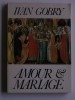 Ivan Gobry - Amour et mariage - Amour et mariage