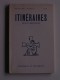 Collectif - Itinéraires n°317. Chroniques et documents