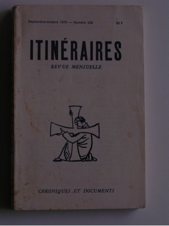 Collectif - Itinéraires n°236. Chroniques et documents