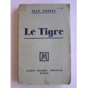 Jean Martet - Le tigre