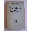 Jean Martet - La mort du Tigre