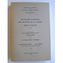 Colonel Pierre Guinard - Inventaire sommaire des archives de la guerre. Série n 1872-1919