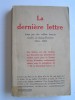 Collectif - La dernière lettre écrite par des soldats français tombés au champ d'honneur. 1914 - 1918