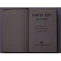 Louis XIV - Louis XIV par lui-même